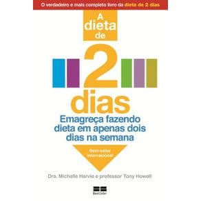 Livro - A Verdadeira Dieta de 2 Dias - Harvie - 1ª edição - Portal do Médico