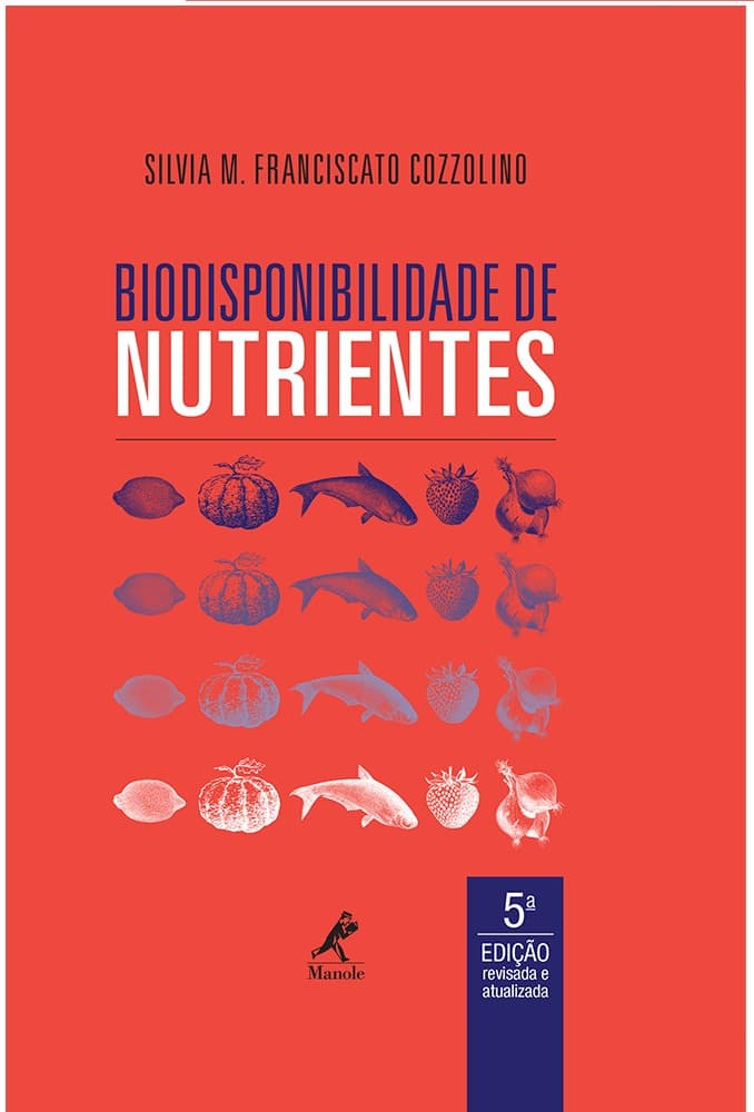 Biodisponibilidade De Nutrientes - 5ª Edicao